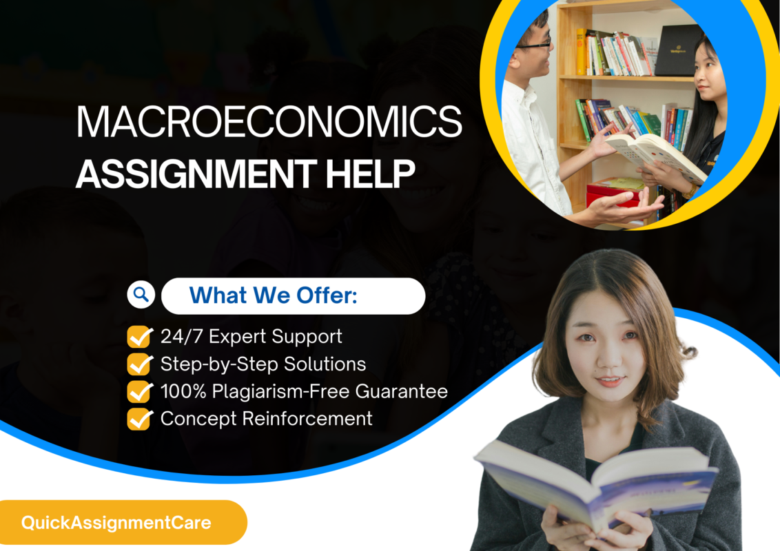 Top Macroeconomics Assignment Help for Students in Canada